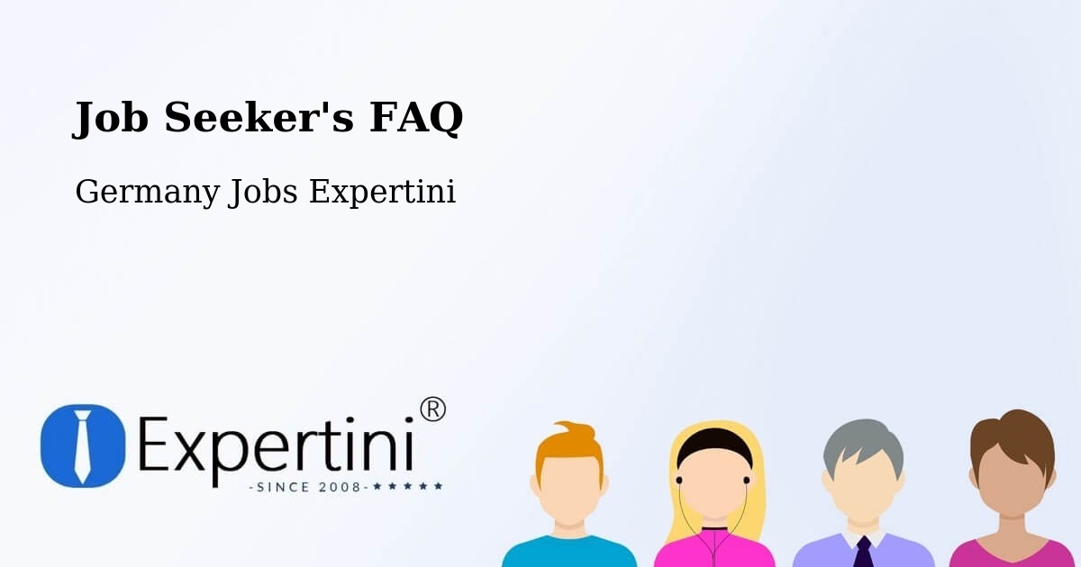 Job Seeker FAQ – Bad Mergentheim - Germany Jobs Expertini